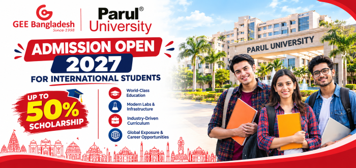 Parul University Admission from Bangladesh 2027 Get Unto 50% Scholarship
